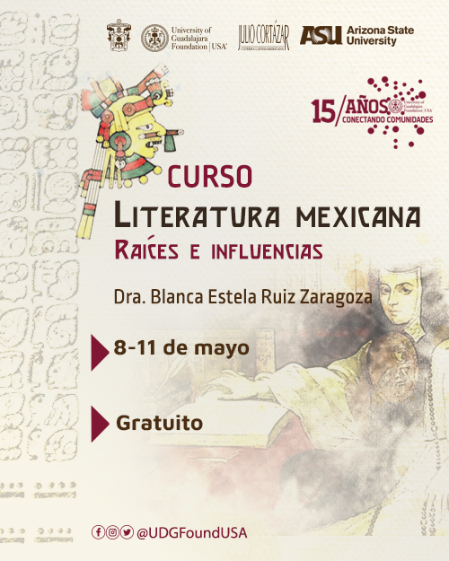 LITERATURA MEXICANA: Raíces e Influencias